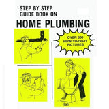 Step By Step Guide Book on Home Plumbing By W Marketing STEP-BY-STEP PLUMBING